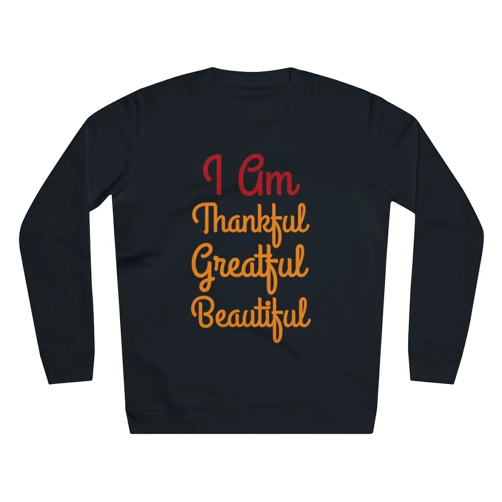 I am Thankful, Grateful, Beautiful